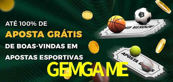 GEMGAMEbet Ate 100% de Aposta Gratis